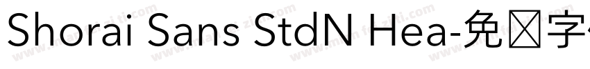 Shorai Sans StdN Hea字体转换